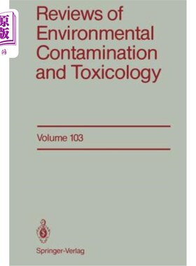 海外直订Reviews of Environmental Contamination and Toxicology: Continuation of Residue R 环境污染与毒理学研究进展