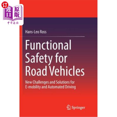 海外直订Functional Safety for Road Vehicles: New Challenges and Solutions for E-Mobility 道路车辆功能安全:电动移动