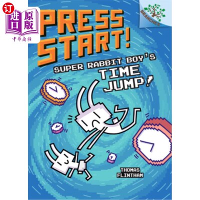 海外直订Super Rabbit Boy's Time Jump!: A Branches Book (Press Start! #9) (Library Editio 超级兔子男孩的时间跳跃！：