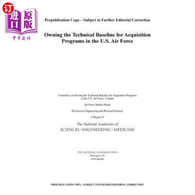 海外直订Owning the Technical Baseline for Acquisition Programs in the U.S. Air Force 拥有美国空军采办项目的技术基线