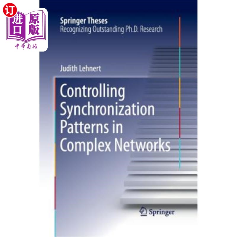 海外直订Controlling Synchronization Patterns in Complex Networks 复杂中同步模式的控制