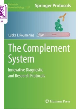 海外直订医药图书The Complement System: Innovative Diagnostic and Research Protocols 补充系统:创新的诊断和研究协议