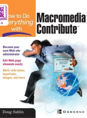 海外直订How to Do Everything with Macromedia Contribute 如何做一切与Macromedia贡献