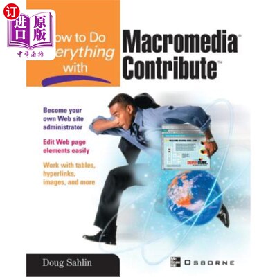 海外直订How to Do Everything with Macromedia Contribute 如何做一切与Macromedia贡献