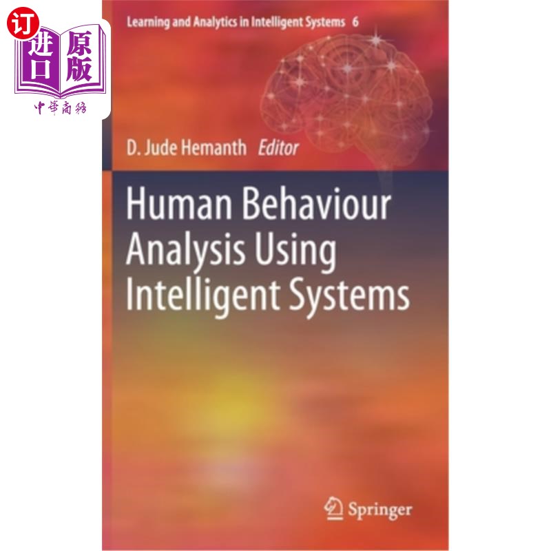 海外直订Human Behaviour Analysis Using Intelligent Systems 利用智能系统进行人类行为分析