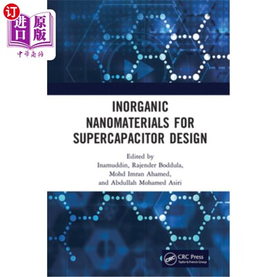 海外直订Inorganic Nanomaterials for Supercapacitor Design 用于超级电容器设计的无机纳米材料