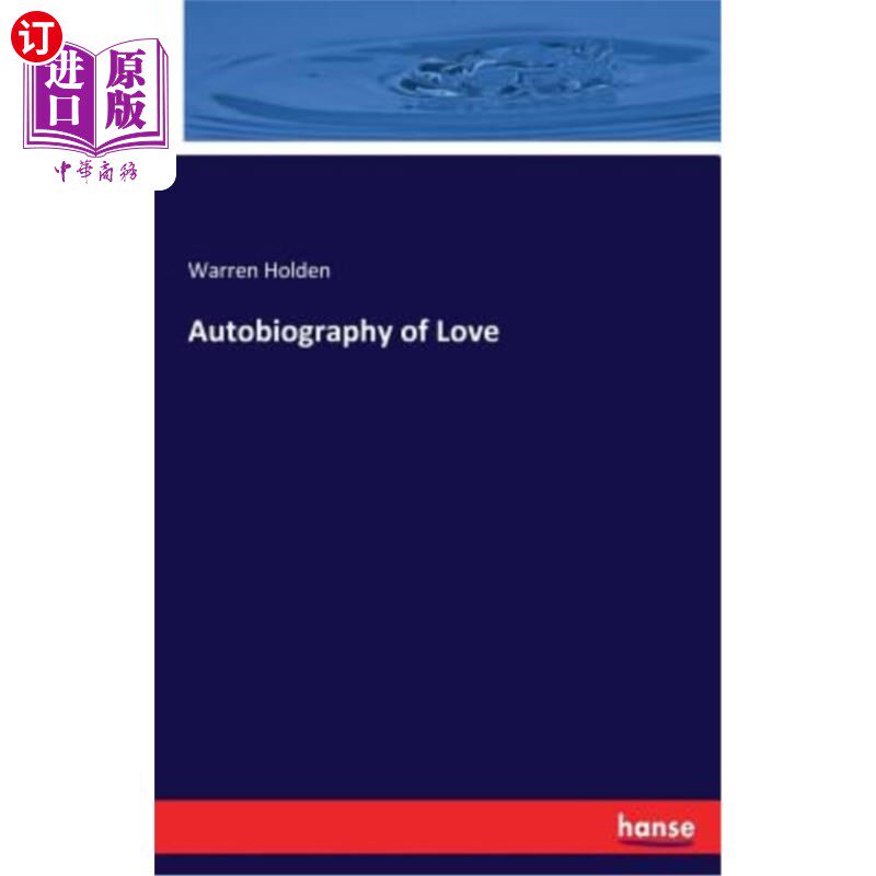 海外直订Autobiography of Love 爱情自传