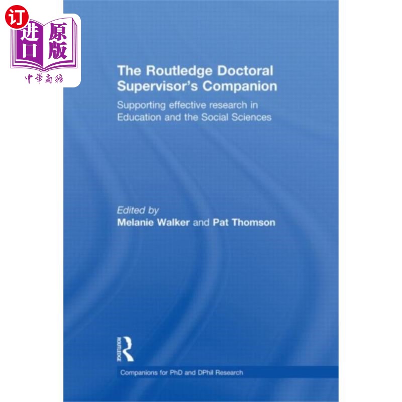 海外直订Routledge Doctoral Supervisor's Companion 劳特利奇博士导师的同伴