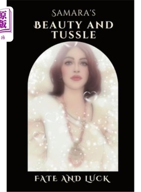 海外直订Samara's Beauty and Tussle: Fate and Luck 萨马拉的美丽与争斗:命运与运气