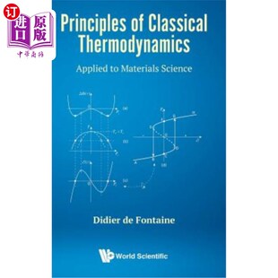 Materials 应用 Classical 热力学原理在材料科学中 经典 Science Applied Thermodynamics 海外直订Principles