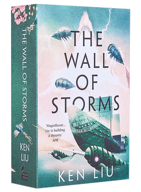 蒲公英王朝2 风暴之墙 英文原版 The Wall of Storms The Dandelion Dynasty 2 Ken Liu 刘宇昆 三体英译者【中商原版】