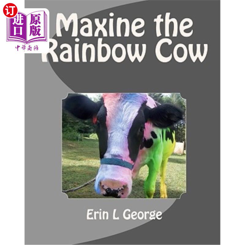 海外直订Maxine the Rainbow Cow 彩虹牛
