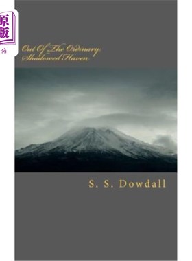海外直订Out Of The Ordinary: Shadowed Haven: Shadowed Haven 超凡脱俗：暗影天堂：暗影天堂