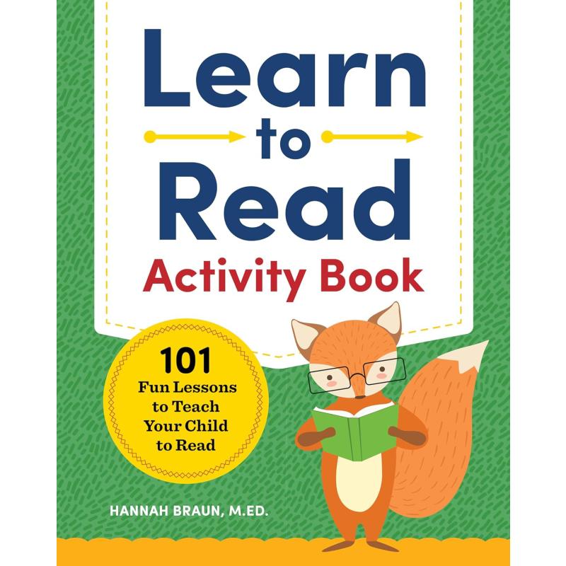 Learn to Read Activity Book: 101 Fun Lessons to Teach Your Child to Read 学习阅读活动手册：101个有趣的课程