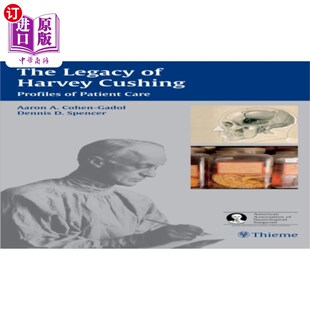 海外直订医药图书Legacy of Harvey Cushing 哈维·库欣的遗产
