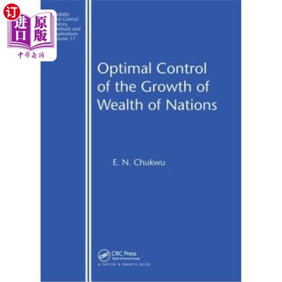 海外直订Optimal Control of the Growth of Wealth of Nations 国家财富增长的最优控制