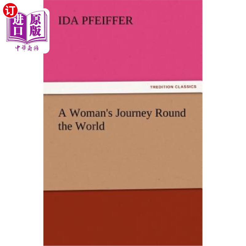 海外直订A Woman's Journey Round the World 一个女人的环球旅行