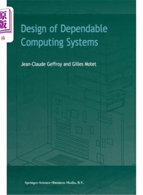 海外直订Design of Dependable Computing Systems 可靠计算系统的设计