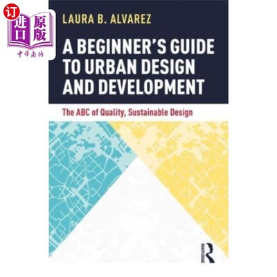 海外直订Beginner's Guide to Urban Design and Development 城市设计与发展入门指南