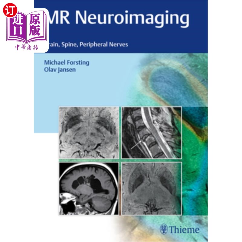 海外直订医药图书MR Neuroimaging: Brain, Spine, Peripheral Nerves磁共振神经成像：大脑、脊柱、周围神经