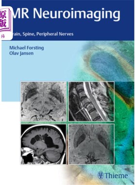 海外直订医药图书MR Neuroimaging: Brain, Spine, Peripheral Nerves 磁共振神经成像：大脑、脊柱、周围神经