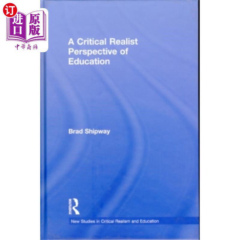 海外直订Critical Realist Perspective of Education 批判现实主义教育观