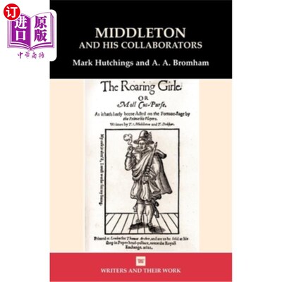 海外直订Middleton and His Collaborators 米德尔顿和他的合作者