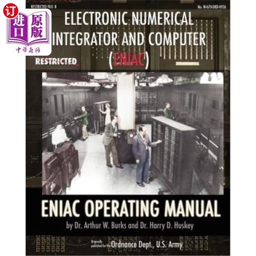 海外直订Electronic Numerical Integrator and Computer (ENIAC) ENIAC Operating Manual