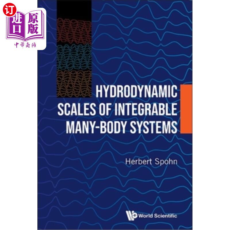 海外直订Hydrodynamic Scales of Integrable Many-Body Systems 可积多体系统的水动力尺度