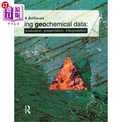 海外直订Using Geochemical Data: Evaluation, Presentation, Interpretation 利用地球化学数据：评价、表示、解释