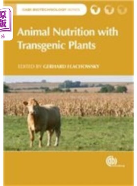 海外直订医药图书Animal Nutrition with Transgenic Plants 转基因植物的动物营养