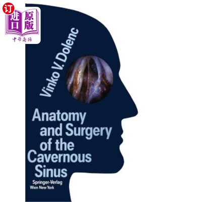海外直订医药图书Anatomy and Surgery of the Cavernous Sinus 海绵窦的解剖与外科