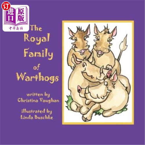 海外直订The Royal Family of Warthogs 疣猪皇室