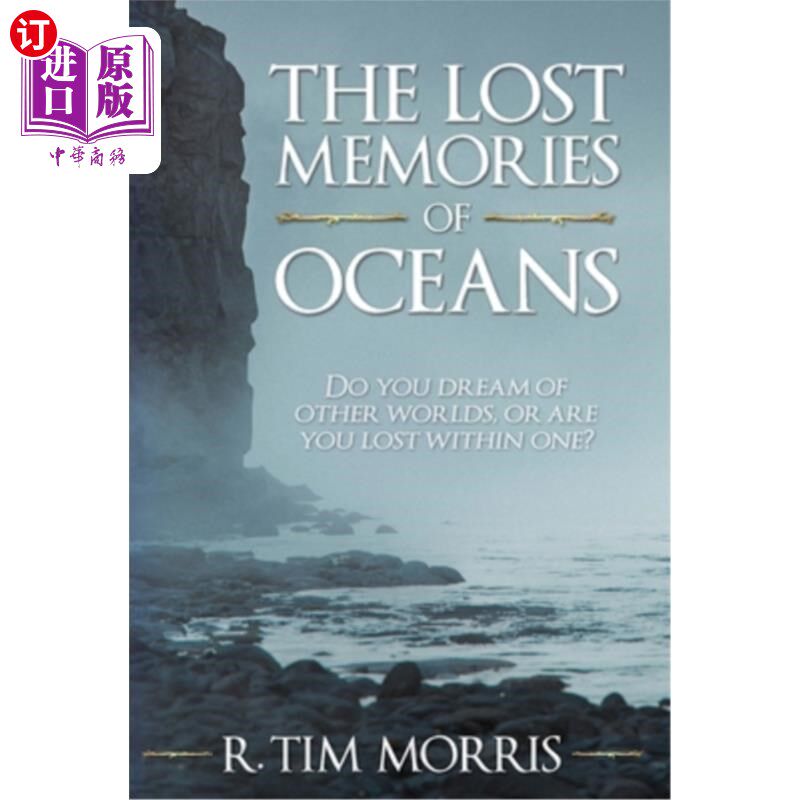海外直订The Lost Memories of Oceans 《失去的海洋记忆