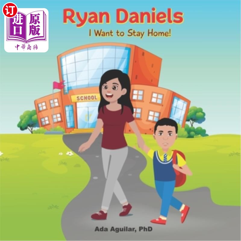 海外直订Ryan Daniels...I Want to Stay Home! 瑞安·丹尼尔斯……我想呆在家里!