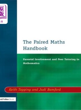 海外直订Paired Maths Handbook: Parental Involvement and Peer Tutoring in Mathematics 配对数学手册：父母参与和同伴数