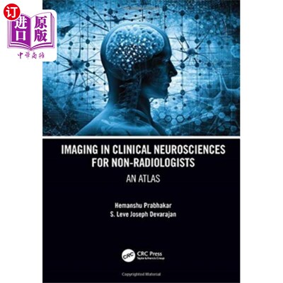 海外直订医药图书Imaging in Clinical Neurosciences for Non-radiol... 非放射科医师临床神经科学影像学研究