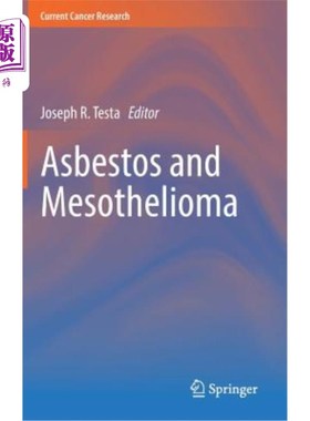 海外直订医药图书Asbestos and Mesothelioma 石棉和间皮瘤