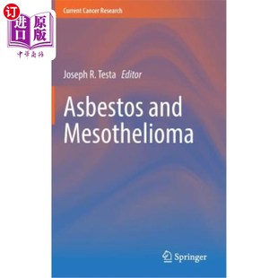 海外直订医药图书Asbestos and Mesothelioma 石棉和间皮瘤