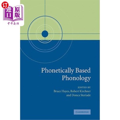 海外直订Phonetically Based Phonology 语音音位学