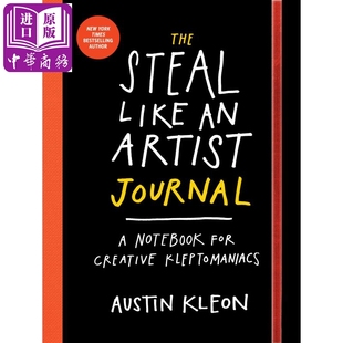 英文原版 The Artist 现货 偷师学艺创意笔记本 中商原版 Like Kleon Steal Austin Journal