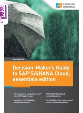 海外直订Decision-Maker′s Guide to SAP S/4HANA Cloud, essentials edition 决策者指南SAP S/4HANA云，基本版