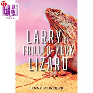 Neck 皱褶颈蜥蜴 拉里皱褶颈蜥蜴 Animal the Frilled Facts Fun Lizard 海外直订Larry and Surprising