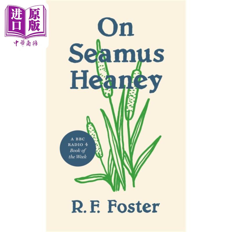 现货 论谢默斯希尼 On Seamus Heaney 英文原版 Roy Foster 诗歌 大师 经典 文学【中商原版】