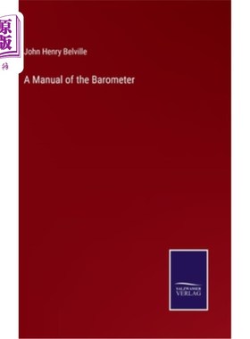 海外直订A Manual of the Barometer 气压计手册