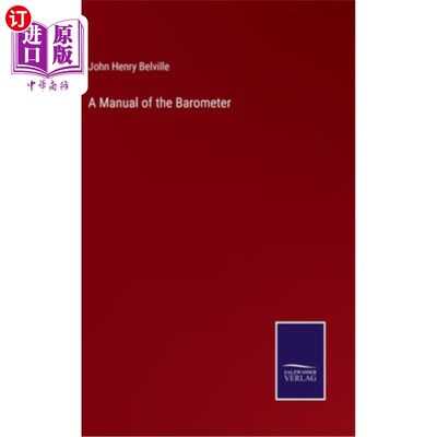 海外直订A Manual of the Barometer 气压计手册