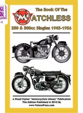 海外直订Book of the Matchless 350 & 500cc Singles 1945-1956