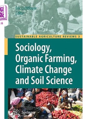 海外直订Sociology, Organic Farming, Climate Change and Soil Science 社会学，有机农业，气候变化和土壤科学