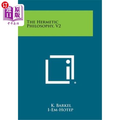 海外直订The Hermetic Philosophy, V2 气密哲学，V2
