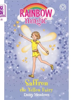 海外直订Rainbow Magic: Saffron the Yellow Fairy 彩虹魔法:黄色仙女藏红花